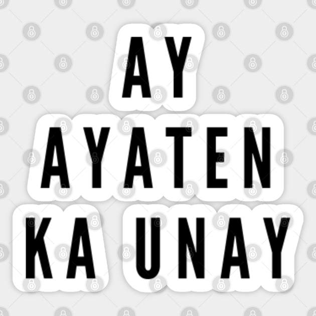 filipino ilocano Ay ayaten ka unay Filipino Ilocano Sticker
